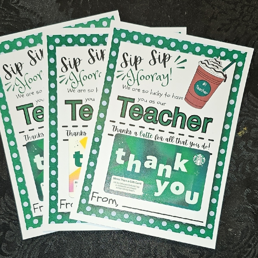 Green and White (Starbucks) Themed Teacher Appreciation Cards